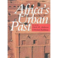 Africa's Urban Past - Paperback