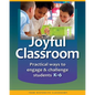 The Joyful Classroom - Paperback