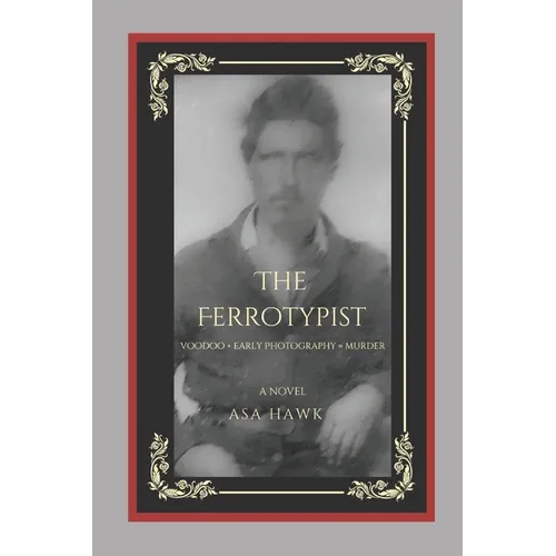 The Ferrotypist - Paperback