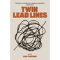 Twin Lead Lines - Paperback