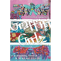Graffiti Grrlz: Performing Feminism in the Hip Hop Diaspora - Paperback