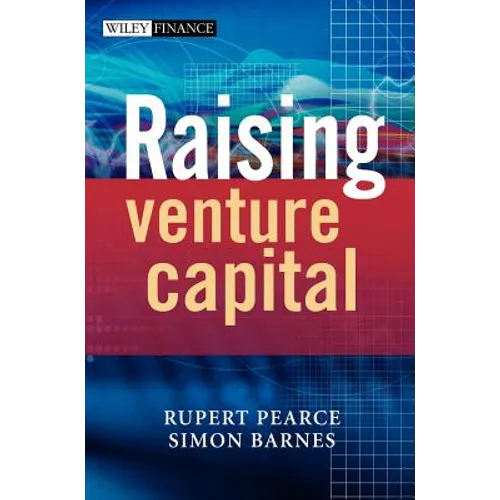 Raising Venture Capital - Hardcover