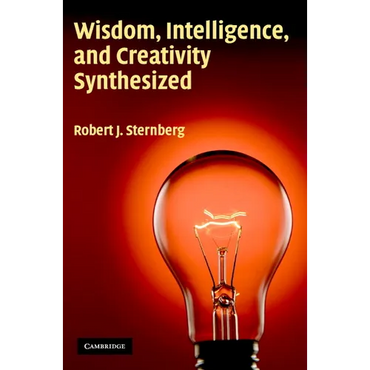 Wisdom, Intelligence, and Creativity Synthesized - Paperback