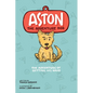Aston The Adventure Dog "The Adventure of Getting His Name" - Hardcover