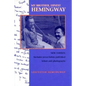 My Brother, Ernest Hemingway, Third Edition - Hardcover