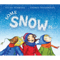 Some Snow Is... - Hardcover