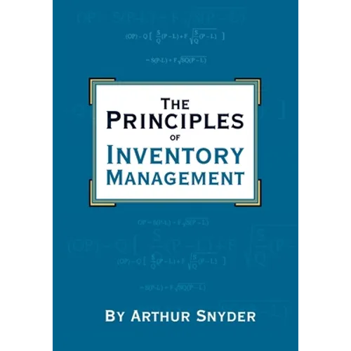 The Principles of Inventory Management - Paperback