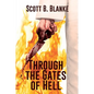 Through the Gates of Hell - Paperback