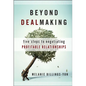 Beyond Dealmaking - Hardcover