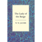 The Lady of the Barge - Paperback