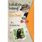 Wildlife Wong and the Sun Bear - Paperback
