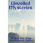 Unveiled Mysteries - Hardcover
