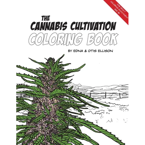 The Cannabis Cultivation Coloring Book - Paperback