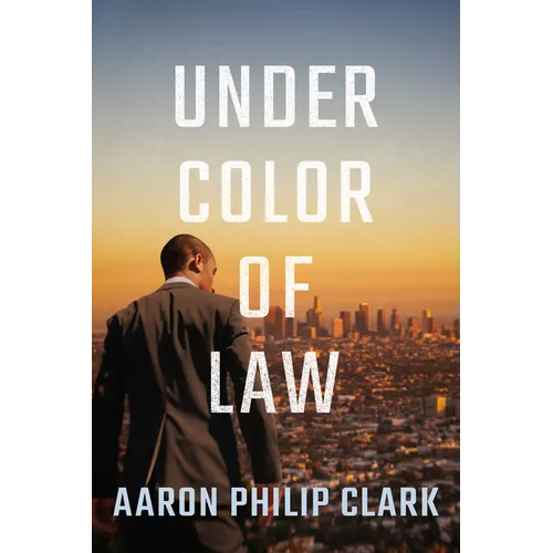 Under Color of Law - Paperback
