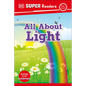 DK Super Readers Pre-Level All about Light - Hardcover