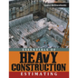 Essentials of Heavy Construction Estimating - Paperback