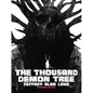 The Thousand Demon Tree Expanded Edition - Hardcover