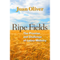 Ripe Fields: The Promise and Challenge of Latino Ministry - Paperback