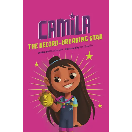 Camila the Record-Breaking Star - Hardcover