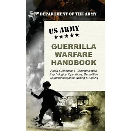 U.S. Army Guerrilla Warfare Handbook - Hardcover
