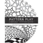 Pattern Play: a Zentangle Creativity Boost - Paperback