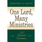 One Lord, Many Ministries - Paperback
