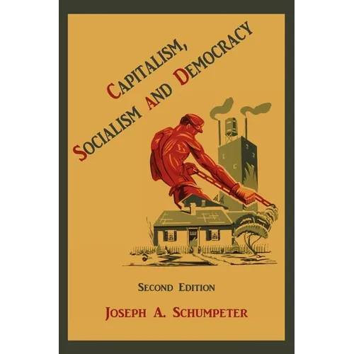 Capitalism, Socialism and Democracy - Paperback