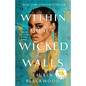 Within These Wicked Walls - Library Binding