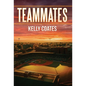 Teammates - Hardcover