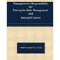Management's Responsibility for Enterprise Risk Management and Internal Control: OMB Circular No. A-123 - Paperback