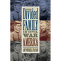 The Divided Family in Civil War America - Paperback