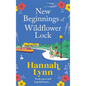 New Beginnings at Wildflower Lock - Hardcover