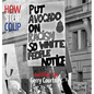 How to Stop a Coup...: And Other Tips - Hardcover
