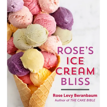 Rose's Ice Cream Bliss - Hardcover