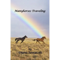 Manyhorses Traveling - Paperback