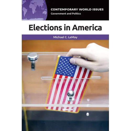 Elections in America: A Reference Handbook - Hardcover