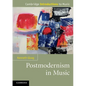 Postmodernism in Music - Paperback