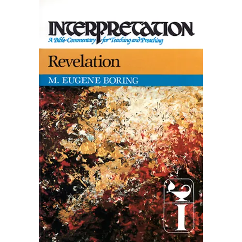 Revelation: Interpretation: A Bible Commentary for Teaching and Preaching - Hardcover