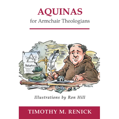 Aquinas for Armchair Theologians - Paperback