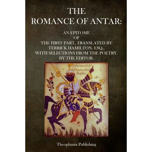 The Romance of Antar - Paperback