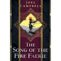 The Song of the Fire Faerie - Paperback