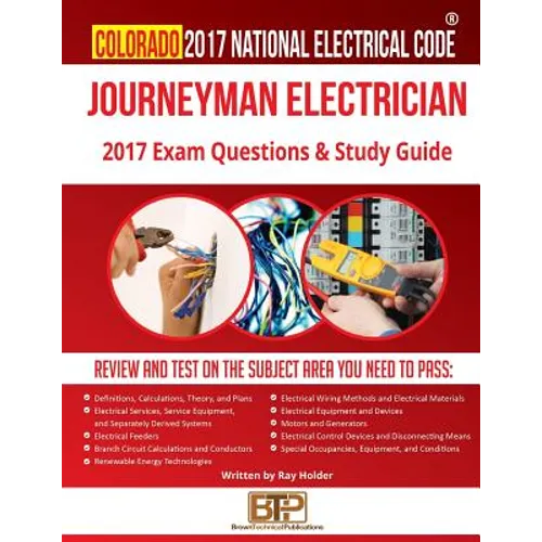 Colorado 2017 Journeyman Electrician Study Guide - Paperback