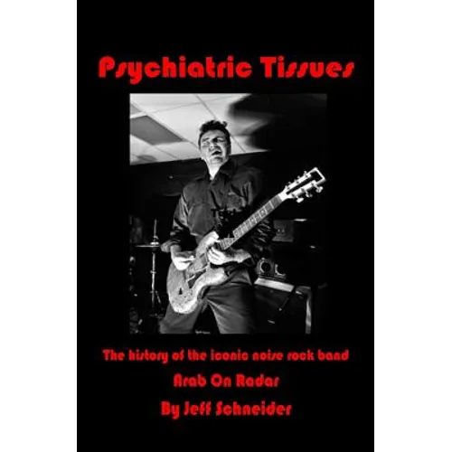 Psychiatric Tissues: The Arab On Radar Book - Paperback