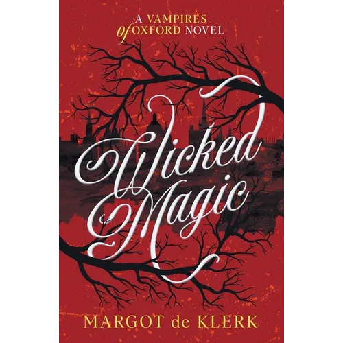 Wicked Magic - Paperback