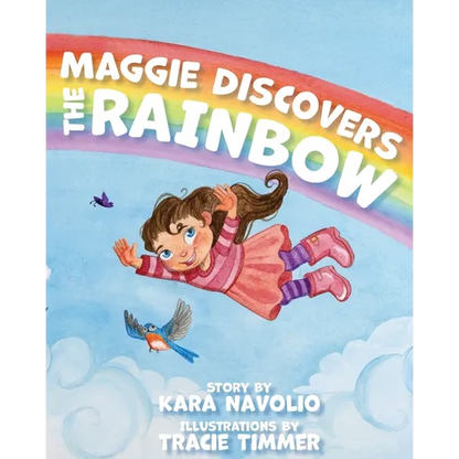 Maggie Discovers the Rainbow - Paperback