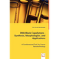 DNA Block Copolymers - Synthesis, Morphologies, and Applications - Paperback