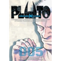 Pluto: Urasawa X Tezuka, Vol. 5 - Paperback