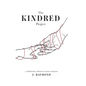 The Kindred Project: a collaborative collection of poetry and prose - Paperback