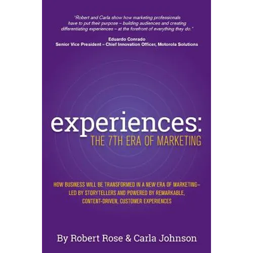 Experiences: The 7th Era of Marketing - Paperback