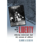 The Price of Liberty: African Americans and the Making of Liberia - Paperback